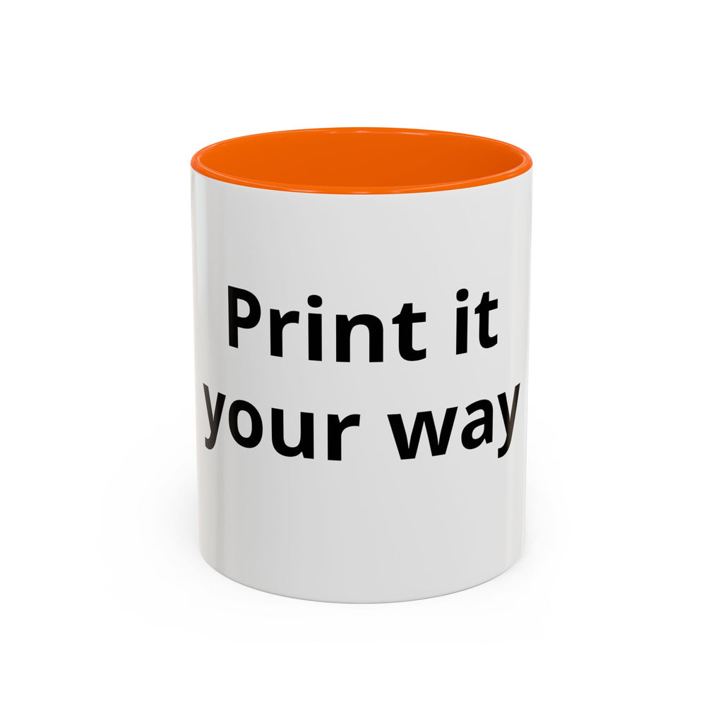 Accent Coffee Mug — Customizable “Print It Your Way” Black-Accent Coffee Cup